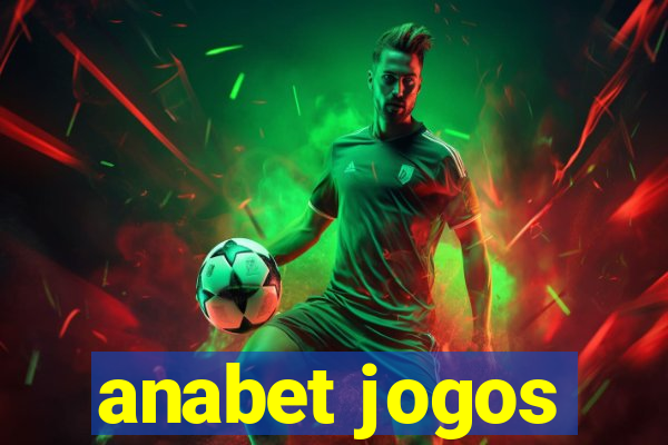 anabet jogos